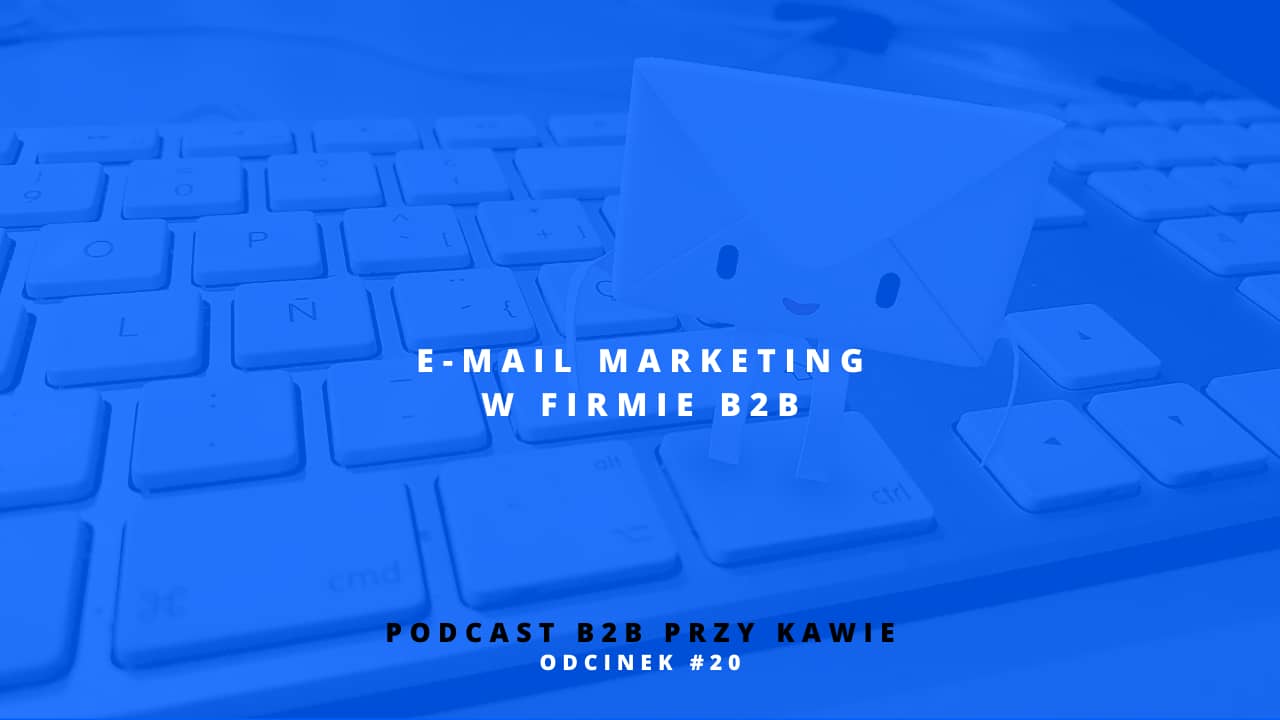 email marketing w firmie b2b